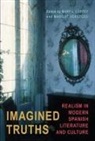 Mary L. Coffey, Mary L. Versteeg Coffey, Mary L Coffey, Mary L. Coffey, Margot Versteeg - Imagined Truths