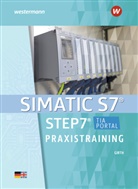 Carsten Girth, Volke Lankes, Volker Lankes, Ludwig Wenzl - SIMATIC S7 - STEP 7, Praxistraining