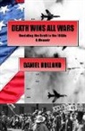 Chaz Bufe, Daniel Holland - Death Wins All Wars