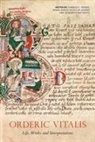 Charles C. Rozier, Giles E. M. Elizabeth van Houts, Giles E. M. Gasper Elizabeth van Houts, Giles E M Gasper, Elisabeth M C van Houts, Elisabeth M. C. van Houts... - Orderic Vitalis: Life, Works and Interpretations