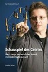Lang, M: Schauspiel des Geistes