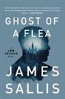 James Sallis - Ghost of a Flea