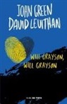 John Green, David Levithan - Will Grayson, Will Grayson (Spanish Edition)