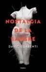 Dario Correnti - Nostalgia de la sangre / Longing for Blood