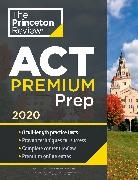 Princeton Review, The Princeton Review - Princeton Review ACT Premium Prep, 2020