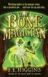 F. E. Higgins - Bone Magician