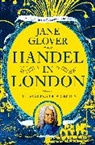 Jane Glover - Handel in London