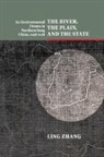 LING ZHANG, Ling (Boston College Zhang, Zhang Ling - River, the Plain, and the State