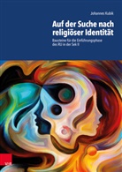 Johannes Kubik - Auf der Suche nach religiöser Identität