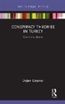 Dogan Gurpinar, Doğan Gürpınar - Conspiracy Theories in Turkey