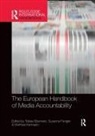 Tobias (Austrian Academy of Sciences Eberwein, Tobias Fengler Eberwein, Karmasin Matthias, Fengler Susanne, Eberwein Tobias, Eberwein Susanne Tobias... - European Handbook of Media Accountability