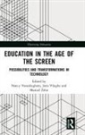 Nancy Vlieghe Vansieleghem, Nancy Vansieleghem, Vansieleghem Nancy, Joris Vlieghe, Vlieghe Joris, Manuel Zahn - Education in the Age of the Screen