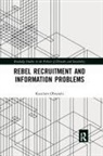 Kazuhiro Obayashi, Kazuhiro (Hitotsubashi University Obayashi - Rebel Recruitment and Information Problems