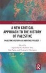 Ingrid (Copenhagen University Hjelm, Ingrid Taha Hjelm, Ingrid Hjelm, Hjelm Ingrid, Ilan Pappe, Pappe Ilan... - New Critical Approach to the History of Palestine