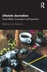 Lucia Vodanovic, Lucia Vodanovic - Lifestyle Journalism