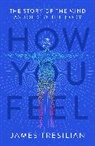 James Tresilian, Tresilian James - How You Feel
