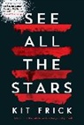 Kit Frick - See all the Stars