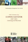 Viktor Bruckman, Viktor J. Bruckman, Ernst Bruckmüller, Martin H Gerzabek, Gerhard Glatzel, Marianne Popp... - Ludwig Salvator (1847 - 1915)