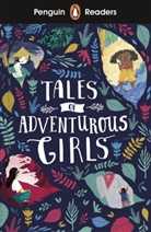 Julia Bruce - Tales of Adventurous Girls