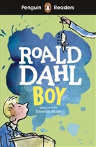 Roal Dahl, Roald Dahl, Elizabeth Dowsett, Quentin Blake - Boy