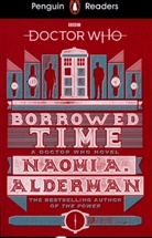 Naomi Alderman, Alderman Naomi - Doctor Who: Borrowed Time