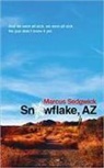 Marcus Sedgwick, Sedgwick Marcus - Snowflake, AZ