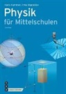 Hans Kammer, Irma Mgeladze - Physik für Mittelschulen (Print inkl. eLehrmittel)