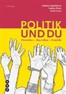 Dr.phil.hist. Kathrin Jost, Kathr Jost, Kathrin Jost, Nadine Ritzer, Andreas Stadelmann - Politik und du