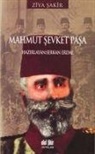 Ziya Sakir - Mahmut Sevket Pasa