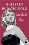 Gülseren Budayicioglu - Camdaki Kiz