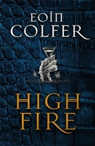 Eoin Colfer - Highfire