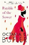 Octavia E Butler, Octavia E. Butler, Butler Octavia E. - Parable of the Sower