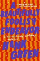 Hank Green - A Beautifully Foolish Endeavor