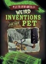 Daniel R. Faust - Weird Inventions for Your Pet