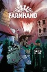Kevin Avery, Rob Guillory, George Herriman, Rob Guillory - Farmhand Volume 2: Thorne in the Flesh