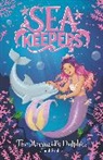 Coral Ripley - Sea Keepers: The Mermaid's Dolphin