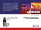 Joseph Apodi, Maurice Mustapha Braimah, Mauric Mustapha Braimah, Maurice Mustapha Braimah - Design and Construction of Solar Operated Blender