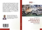 Achille Bundjoko Iyolo - Quête de sens en anthropologie de la communication