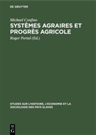 Michael Confino, Roge Portal, Roger Portal - Systèmes agraires et progrès agricole