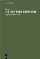 Homer, Ludwig von Hofmann, Leopol Weber, Leopold Weber - Die Odyssee Deutsch