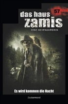 Logan Dee, Susann Wilhelm, Susanne Wilhelm - Das Haus Zamis 57 - Es wird kommen die Nacht