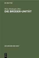 Hein Renkewitz, Heinz Renkewitz - Die Brüder-Unität