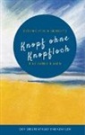 Eike Kathrin Asen - Knopf ohne Knopfloch