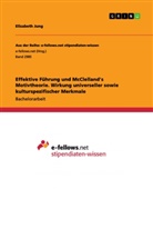 Elisabeth Jung - Effektive Führung und McClelland's Motivtheorie. Wirkung universeller sowie kulturspezifischer Merkmale