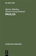 Martin Dibelius, Werner Georg Kümmel - Paulus