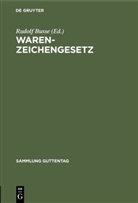 Rudol Busse, Rudolf Busse - Warenzeichengesetz