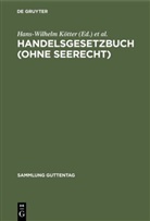 HEYMANN, Heymann, Ernst Heymann, Hans-Wilhel Kötter, Hans-Wilhelm Kötter - Handelsgesetzbuch (ohne Seerecht)