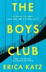 Erica Katz - The Boys' Club