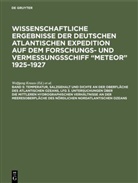 Defant, Albert Defant, Wolfgang Krauß - Wissenschaftliche Ergebnisse der deutschen atlantischen Expedition auf dem Forschungs- und Vermessungsschiff "Meteor" 1925-1927 - Band 5: Temperatur, Salzgehalt und Dichte an der Oberfläche des Atlantischen Ozeans, Lfg 3. Untersuchungen über die mittleren hydrographischen Verhältnisse an der Meeresoberfläche des nördlichen Nordatlantischen Ozeans