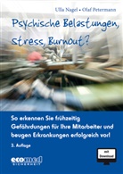 Ull Nagel, Ulla Nagel, Olaf Petermann - Psychische Belastungen, Stress, Burnout?, m. 1 Buch, m. 1 Online-Zugang